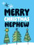 Cute Christmas Card - Nephew - Christmas Trees created by Superlush Cards