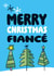 Cute Christmas Card - Fiancé - Trees created by Superlush Cards