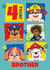 Personalised Paw Patrol 4th Birthday Photo Card for Brother created by Danilo