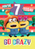 Crazy Fun Minions 7th Birthday Card created by Danilo