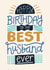 Classic Birthday Card - Best Husband Ever created by Christine Cuddihy Illustration