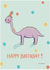 Cute Dinosaur Birthday Card created by Sam Musa