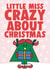 Cute Christmas Card - Little Miss Crazy About Christmas - Mr. Men created by Mr. Men