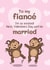 Cute Valentine's Card - For Fiancé - Monkeys created by Bev O'Connor || @oconnordesign