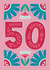 50th Birthday Card - Lovely Pink Floral Card For A Milestone Birthday! created by Josie Gledhill