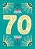 70th Birthday Card - A lovely colourful happy 70th birthday card! created by Josie Gledhill
