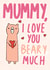Cute Valentine's Day Card - For Mummy - Beary created by Sweetlove Press