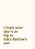 Funny Birthday Card - Gary Barlow's Son - Big As created by Love Gemma & Co