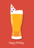 Funny birthday card - Beer - Party hat created by DBD Designs