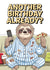 Feeling Sloth-ful? Another Year, Another Slice! Happy Birthday (Again)! created by Yello Ink