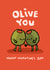 Cute Valentine's Day Card - Olive You created by The Playful Indian
