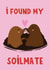 Cute Valentine's Day Card - Soilmate - Mole Pun created by Lucy Maggie Designs