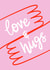 Cute Love & Friendship Card - Love & Hugs - For Her created by Lucy Maggie Designs