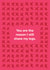 Funny Valentines Card - The Reason I Still Shave My Legs - Typography created by Brainbox Candy