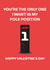 Funny Valentines Day Card - Pole Position - F1 created by Dylan Sian Design
