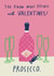 Funny Valentine's Day Card - Prosecco created by Alice Mole Illustration