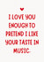 Funny Valentine's Day Card - I Like Your Taste In Music - Heart created by Sundiva Designs