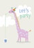 Cute Birthday Card - Let's Party - Giraffe created by Cesca Hoyle