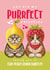 Cute Valentines Day Card - Cats - Purrfect created by Atwood & Atwood