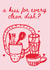 Cute Valentines Day Card - A Kiss for Every Clean Dish - Dirty Dishes created by Kitty Strand