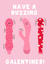 Rude Galentine's Day Card - Have A Buzzing - Vibrator's created by Pink Peach Cards