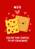 Cute Valentine's Day Card - For Wife - Cheese To My Cracker created by Nicola Watson