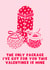 Cheeky Valentine's Day Card - The Only Package - Suggestive created by Pink Peach Cards