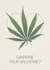 Fun Valentine's Day Card - Canna'be Your Valentine? - Cannabis created by Bonsoe