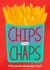 Funny and rude Valentine's Day Card- Chips Before Chaps - Who Needs Them Anyway? created by Nicole Pritchard