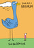 Fun 30th Birthday Card - Your Age Is Absurd! - Bird created by Blueberry Magpie Cards