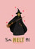 Cute Valentine's Day Card - You Melt Me - Elphaba created by Abbie Imagine