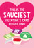 Funny Valentine's Day Card - Sauciest Card I Could Find - McDonalds Dips created by The Cake Thief