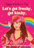 Naughty Valentine's Day Card - Chappell Roan - Let's get Freaky created by Foggish