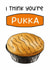 Funny Valentine's Card - Pukka Pie created by Of Life & Lemons Ltd.