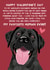 Cute Valentine's Day Card - From The Dog - Black Labrador created by From The Dog