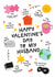 Cute Valentine’s Day Card - For Husband - Illustrations created by Twisted Haggis