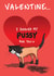 Funny Valentine's Day Card - Shaved Pussy created by Bryony Jackson Walters