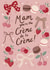 Pretty Mother's Day Card - Mam - Crème De La Crème created by Jessie Maeve Studio