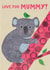 Cute Mother's Day Card - For Mummy - Koala created by Rocket68