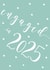 Pretty Engagement Card - Engaged in 2025 created by Dottie Mottie