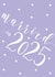 Pretty Wedding Card - Married in 2025 created by Dottie Mottie