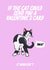 Funny Valentine's Day Card - From The Cat - Cat created by The Marmalade Cat