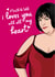 Fun Valentine's Day/Anniversary Card - Nessa - Gavin And Stacey created by All Things Banter