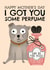 Funny Mother's Day Card - From The Dog - Perfume created by AbiGoLucky