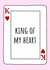 Cute Valentine's Day Card - King Of My Heart - Card created by Amy (Hedgecards)