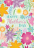 Floral Mother's Day Card - Special Mum - Grandmother - Aunt - Stepmum - Friend created by Rainee Collections
