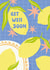 Classic get Well Card - Lemons created by Melissa Donne
