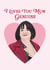 Nessa Mother's Day Card - Nessa - Gavin And Stacey created by Bonne Nouvelle
