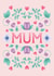 Pretty Mother's Day Birthday Card for Mum - Flowers created by Angelicabydesign