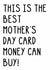Funny Mother's Day Card - The Best Mother's Day Card - Typography created by OhJaye